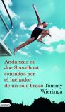 Descargar ANDANZAS DE JOE SPEEDBOAT CONTADAS POR EL LUCHADOR DE UN SOLO BRAZO