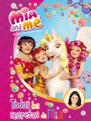 Descargar TODOS LOS SECRETOS DE MIA (MIA & ME)