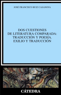Descargar DOS CUESTIONES DE LITERATURA COMPARADA: TRADUCCION Y POESIA  EXILIO Y TRADUCCION
