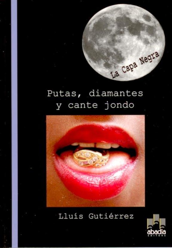Descargar PUTAS  DIAMANTES Y CANTE JONDO