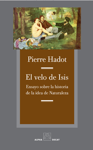 Descargar EL VELO DE ISIS  ENSAYO SOBRE LA HISTORIA DE LA IDEA DE NATURALEZA