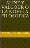 Descargar ALINE Y VALCOUR O LA NOVELA FILOSOFICA