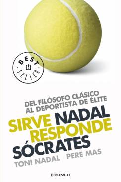 Descargar SIRVE NADAL RESPONDE SOCRATES  DEL FILOSOFO CLASICO AL DEPORTISTA DE ELITE