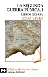 Descargar LA SEGUNDA GUERRA PUNICA  TOMO I: LIBROS XXI-XXV
