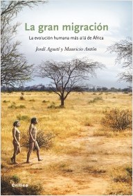 Descargar LA GRAN MIGRACION  LA EVOLUCION HUMANA MAS ALLA DE AFRICA