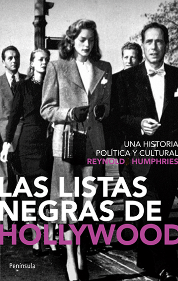 Descargar LAS LISTAS NEGRAS DE HOLLYWOOD UNA HISTORIA POLITICA Y CULTURAL