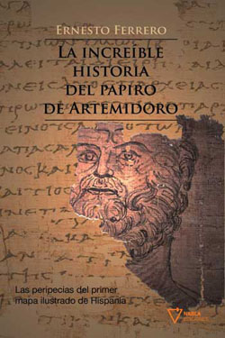 Descargar LA INCREIBLE HISTORIA DEL PAPIRO DE ARTEMIDORO