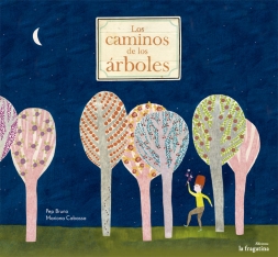 Descargar LOS CAMINOS DE LOS ARBOLES