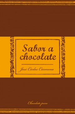 Descargar SABOR A CHOCOLATE