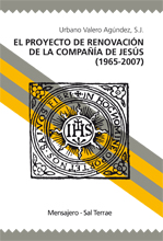 Descargar EL PROYECTO DE RENOVACION DE LA COMPAÑIA DE JESUS (1965-2007)