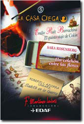 Descargar LA CASA CIEGA 5: EL QUINTO VIAJE DE COLON  SADOTH EN LA GUERRA  UN COLCHON ENTRE LAS FLORES