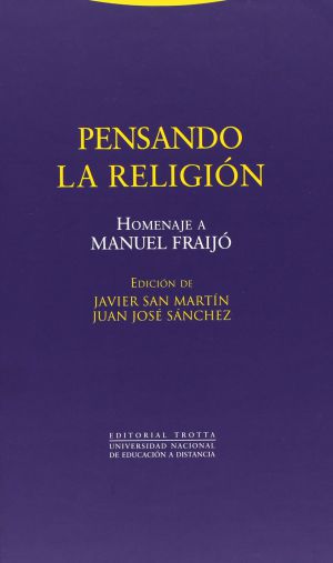 Descargar PENSANDO LA RELIGION (HOMENAJE A MANUEL FRAIJO)