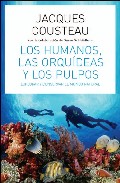 Descargar LOS HUMANOS  LAS ORQUIDEAS Y LOS PULPOS