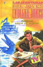 Descargar LAS AVENTURAS DEL JOVEN INDIANA JONES  PASAJE HACIA LA GLORIA