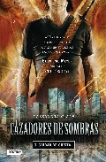 Descargar CAZADORES DE SOMBRAS 3  CIUDAD DE CRISTAL