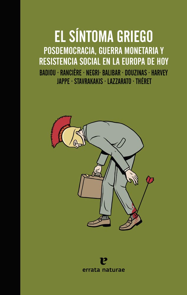 Descargar EL SINTOMA GRIEGO  POSDEMOCRACIA  GUERRA MONETARIA Y RESISTENCIA SOCIAL EN LA EUROPA DE HOY