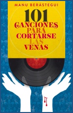 Descargar 101 CANCIONES PARA CORTARSE LAS VENAS