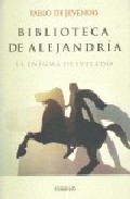 Descargar BIBLIOTECA DE ALEJANDRIA  EL ENIGMA DESVELADO