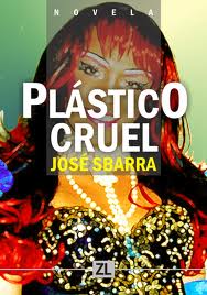 Descargar PLASTICO CRUEL