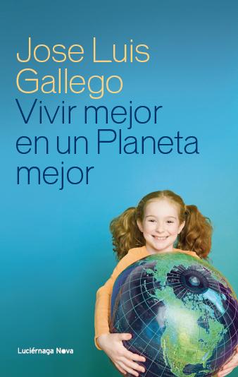 Descargar VIVIR MEJOR EN UN PLANETA MEJOR