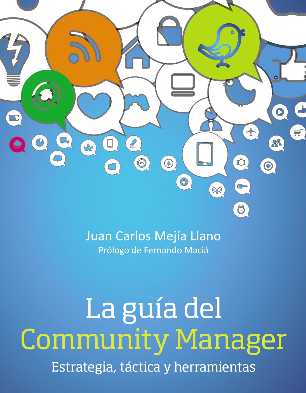Descargar LA GUIA DEL COMMUNITY MANAGER  ESTRATEGIA  TACTICA Y HERRAMIENTAS
