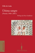Descargar ULTIMA SANGRE (POESIA 1968-2007)