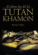 Descargar TUTANKHAMON: EL ULTIMO HIJO DEL SOL