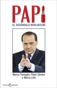 Descargar PAPI  EL ESCANDALO BERLUSCONI