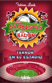 Descargar LOS SAMBISTAS DEL BALON TERROR EN EL ESTADIO