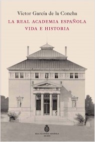 Descargar LA REAL ACADEMIA ESPAÑOLA VIDA E HISTORIA