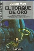 Descargar EL TORQUE DE ORO (EXILIO EN EL PLIOCENO 2)