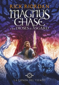 Descargar MAGNUS CHASE Y LOS DIOSES DE ASGARD 1: LA ESPADA DEL TIEMPO