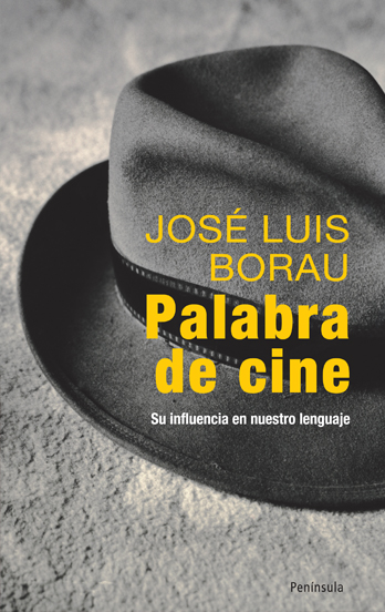Descargar PALABRA DE CINE  SU INFLUENCIA EN NUESTRO LENGUAJE