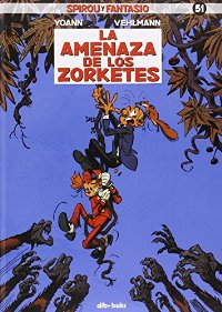 Descargar LA AMENAZA DE LOS ZORKETES  SPIROU Y FANTASIO 51
