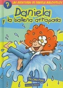 Descargar DANIELA Y LA BALLENA ATRAPADA  LAS AVENTURAS DE DANIELA MALOSPELOS 7