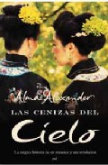 Descargar LAS CENIZAS DEL CIELO  LA MAGICA HISTORIA DE UN ROMANCE Y UNA REVOLUCION