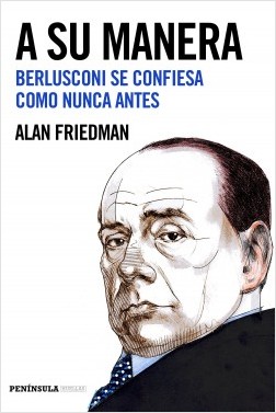 Descargar A SU MANERA  BERLUSCONI SE CONFIESA COMO NUNCA ANTES