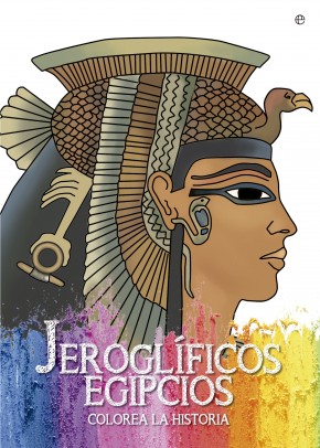 Descargar JEROGLIFICOS EGIPCIOS  COLOREA LA HISTORIA