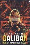 Descargar CALIBAN  EL NUEVO ROBOT DE ISAAC ASIMOV