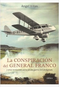 Descargar LA CONSPIRACION DEL GENERAL FRANCO Y OTRAS REVELACIONES ACERCA DE UNA GUERRA CIVIL DESFIGURADA