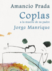Descargar COPLAS A LA MUERTE DE SU PADRE  DE JORGE MANRIQUE
