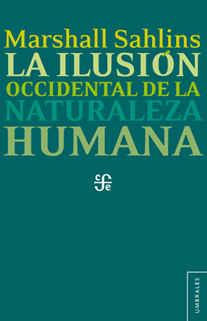 Descargar LA ILUSION OCCIDENTAL DE LA NATURALEZA HUMANA