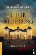 Descargar LA VERDADERA HISTORIA DEL CLUB BILDERBERG