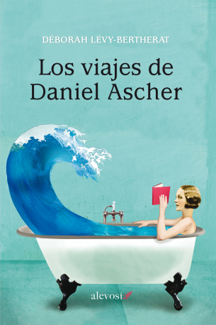 Descargar LOS VIAJES DE DANIEL ASCHER