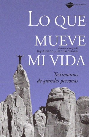 Descargar LO QUE MUEVE MI VIDA  TESTIMONIOS DE GRANDES PERSONAS
