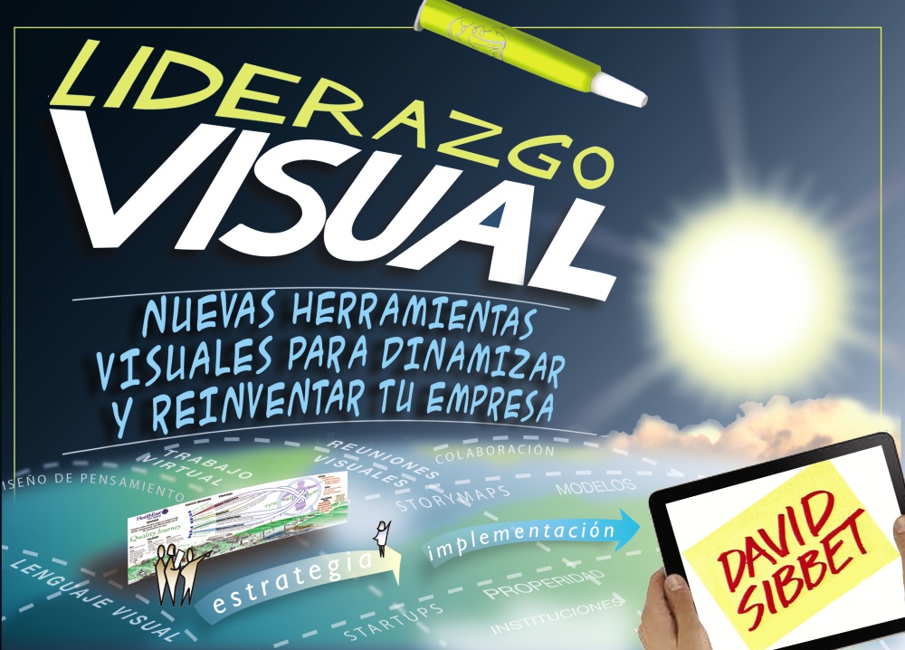 Descargar LIDERAZGO VISUAL  NUEVAS HERRAMIENTAS VISUALES PARA DINAMIZAR Y REINVENTAR TU EMPRESA