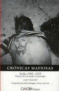 Descargar CRONICAS MAFIOSAS  SICILIA (1985-2005)  VEINTE AñOS DE MAFIA Y ANTIMAFIA