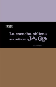 Descargar LA ESCUCHA OBLICUA  UNA INVITACION A JOHN CAGE