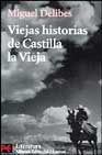 Descargar VIEJAS HISTORIAS DE CASTILLA LA VIEJA