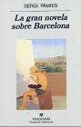 Descargar LA GRAN NOVELA SOBRE BARCELONA